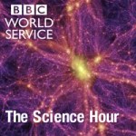 BBC Science Hour